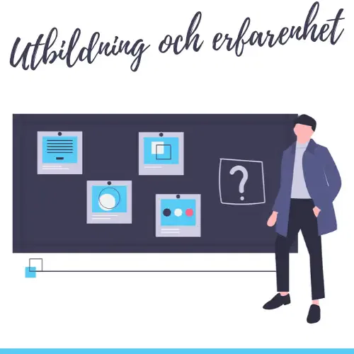 Utbildning och erfarenhet