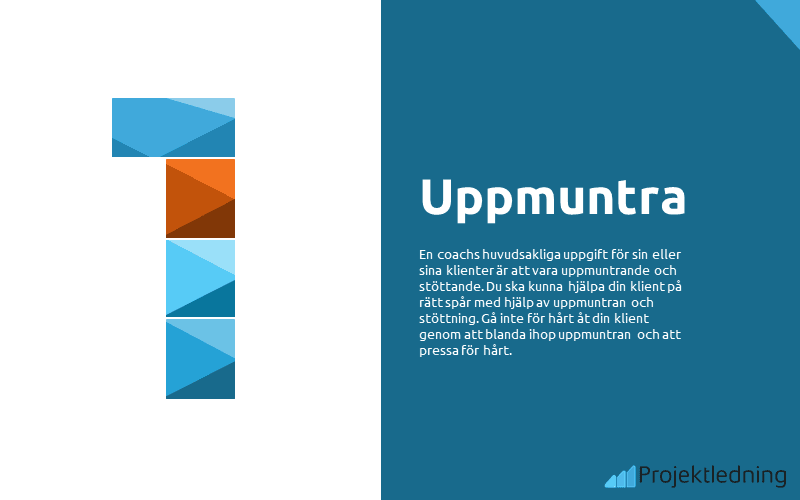 Coaching uppmuntra