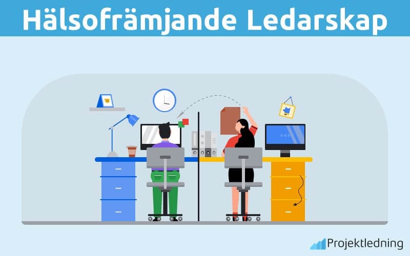 Hälsofrämjande Ledarskap