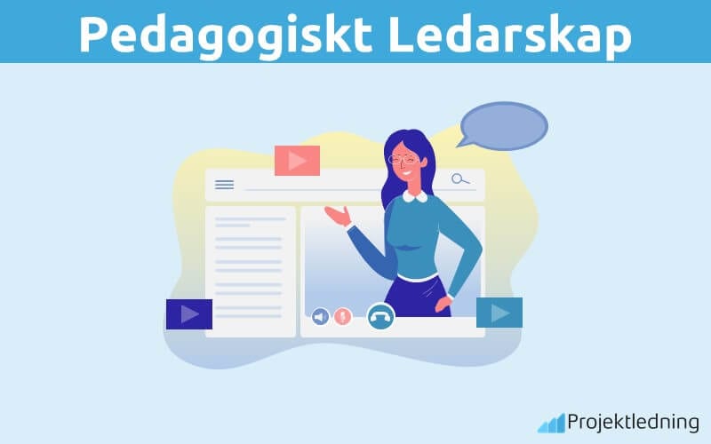 Pedagogiskt Ledarskap