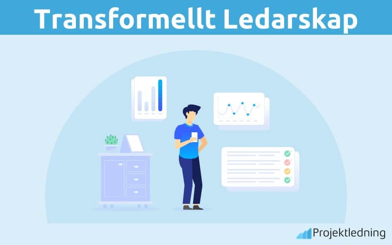 Transformellt Ledarskap