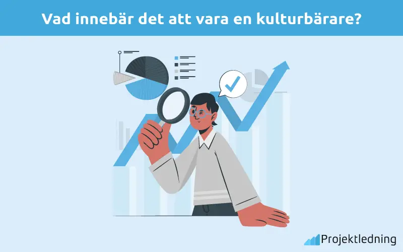 Vad innebär det att vara en kulturbärare