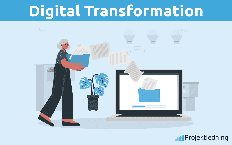 Digital Transformation