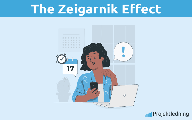 The Zeigarnik Effect