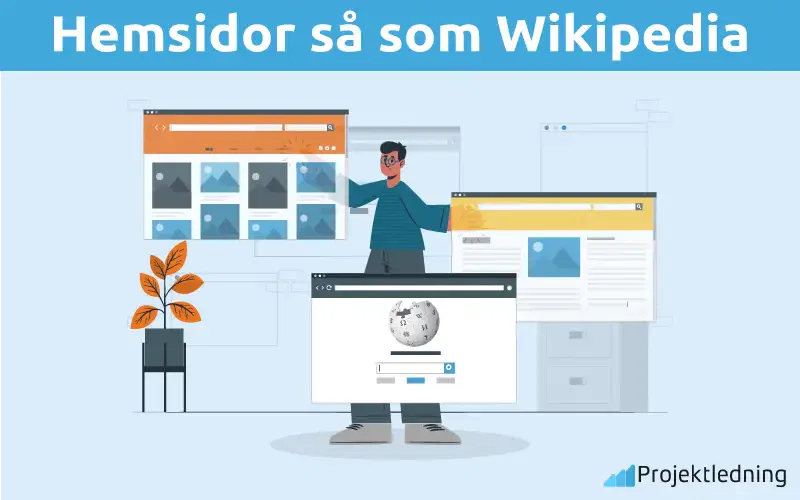 Hemsidor så som Wikipedia
