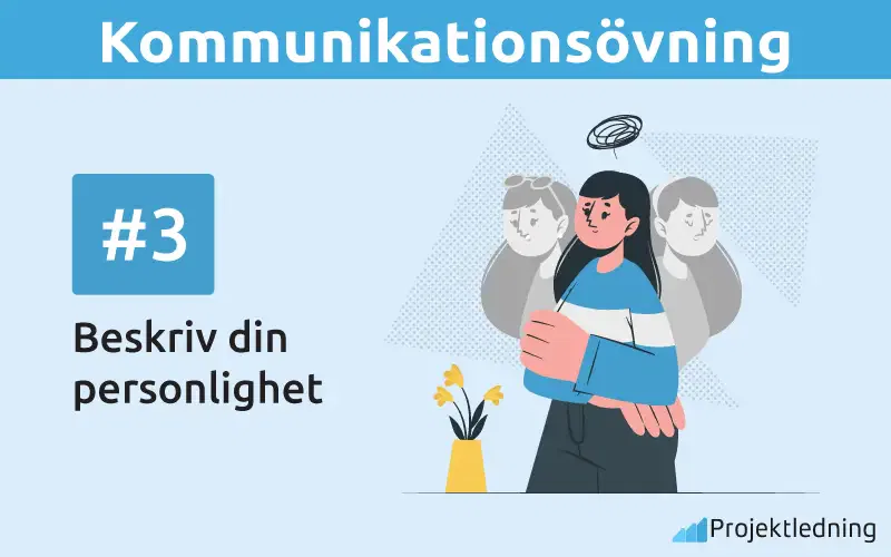 Kommunikationsövning Beskriv din personlighet