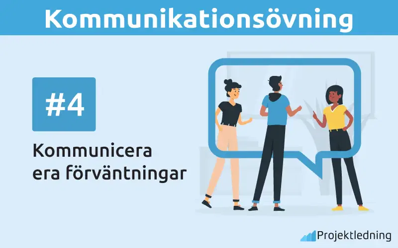 Kommunikationsövning Kommunicera era förväntningar