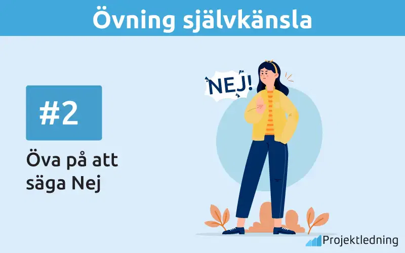 Självkänsla övningar Öva på att säga nej