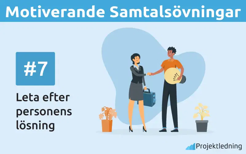 Motiverande Samtalsovningar Leta efter personens lösning