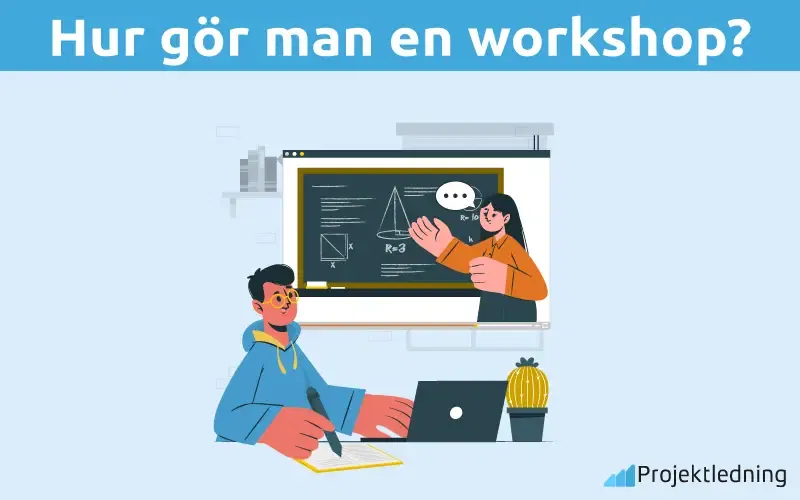 Hur gör man en workshop