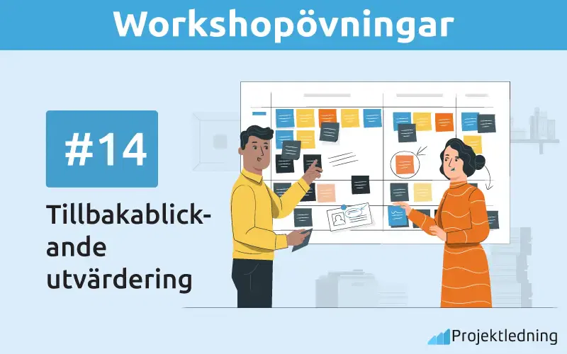Workshopövning 14 Tillbakablickande utvärdering
