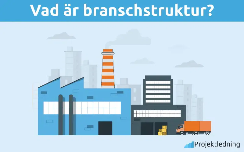 Vad är branschstruktur