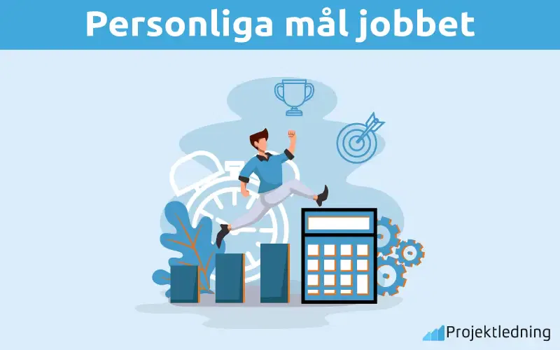 Personliga mål jobbet