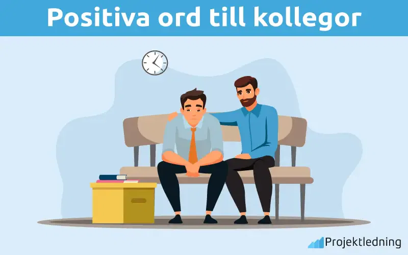 Positiva ord till kollegor