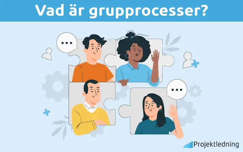 Vad är grupprocesser