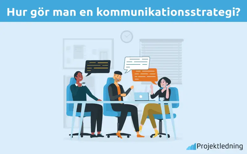 Hur gör man en kommunikationsstrategi