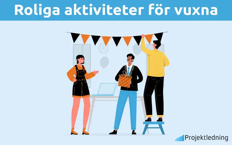 Roliga aktiviteter för vuxna