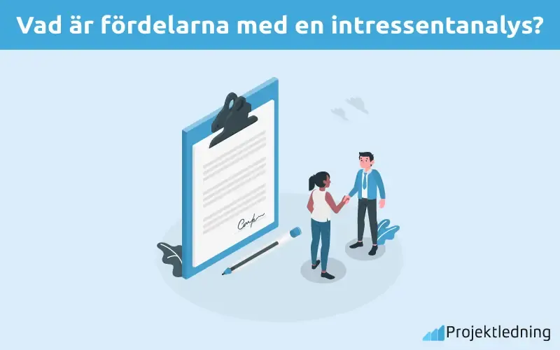 Vad är fördelarna med en intressentanalys