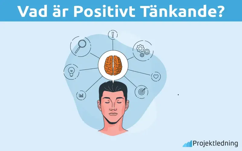 Vad är Positivt Tänkande