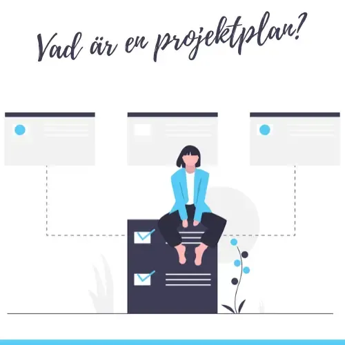 Vad är en projektplan