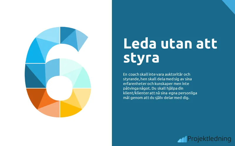 Coaching leda utan att styra