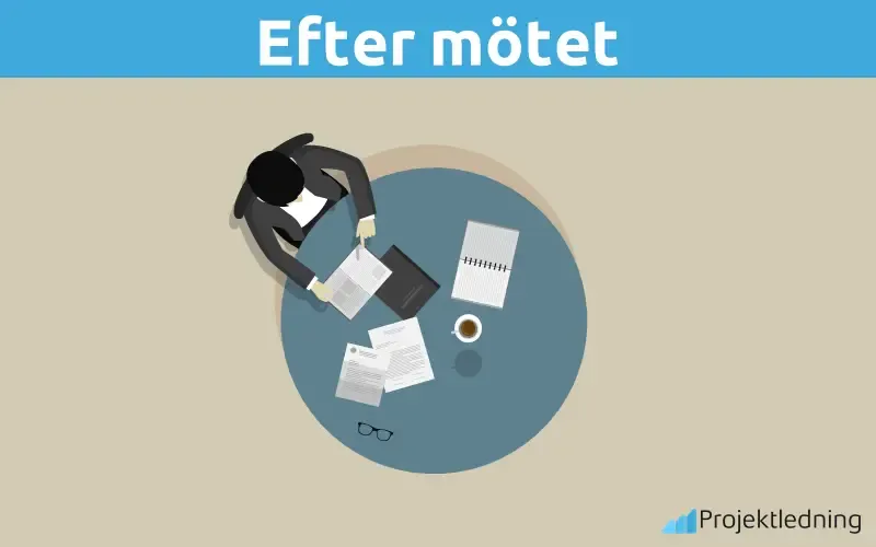 Mötesteknik efter mötet
