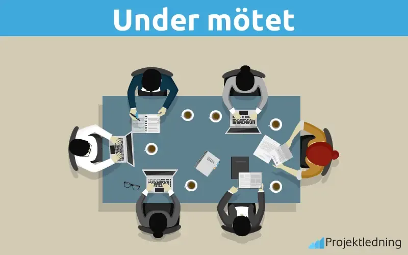 Mötesteknik under mötet