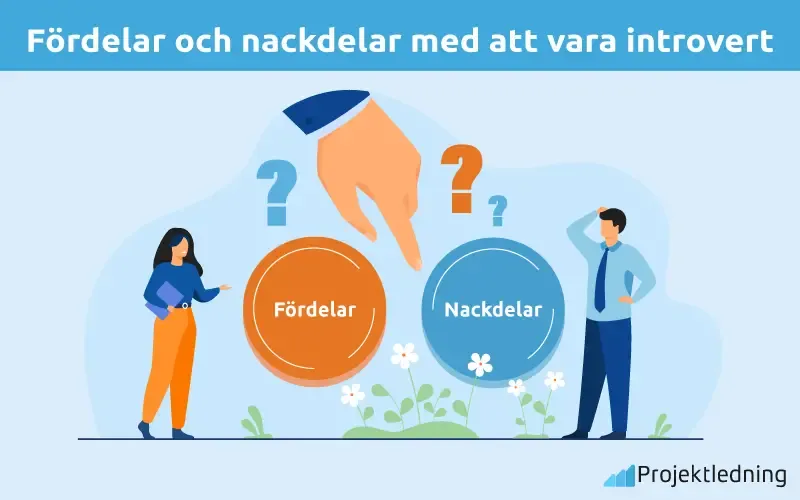 Fördelar och nackdelar med att vara introvert
