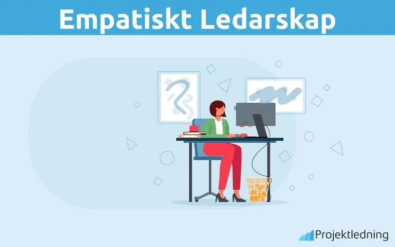 Empatiskt Ledarskap