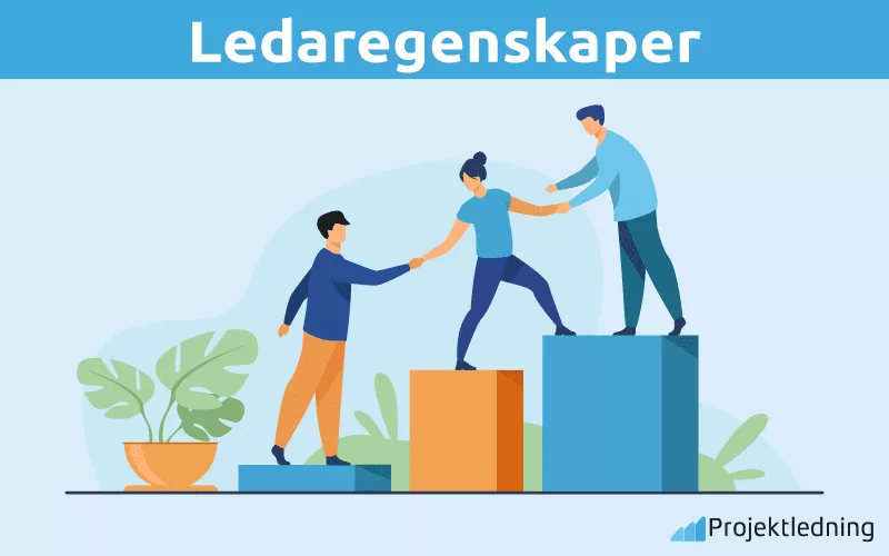 Ledaregenskaper | Projektledning.se