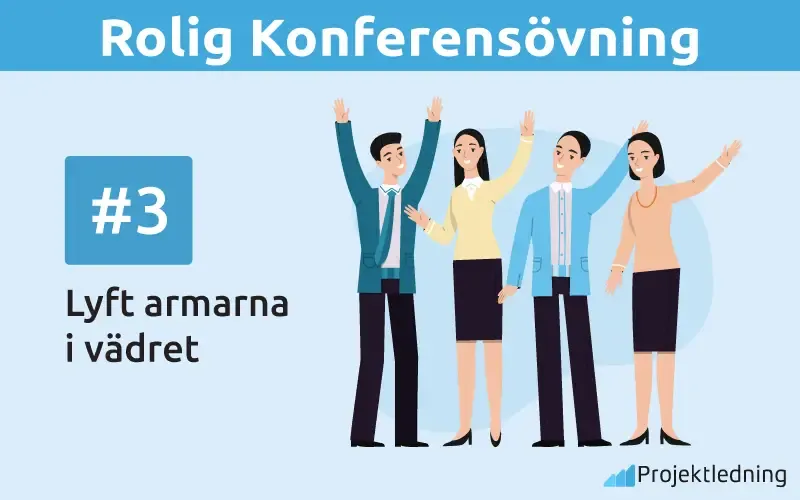 Rolig Konferensövning Lyft armarna i vädret Rolig Konferensövning Lyft armarna i vädret