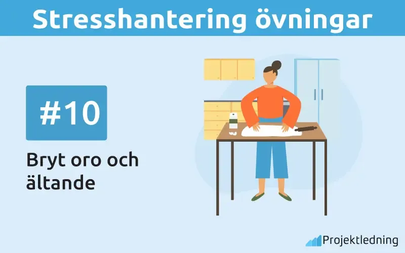 Bryt oro och Stresshantering övning Bryt oro och ältande