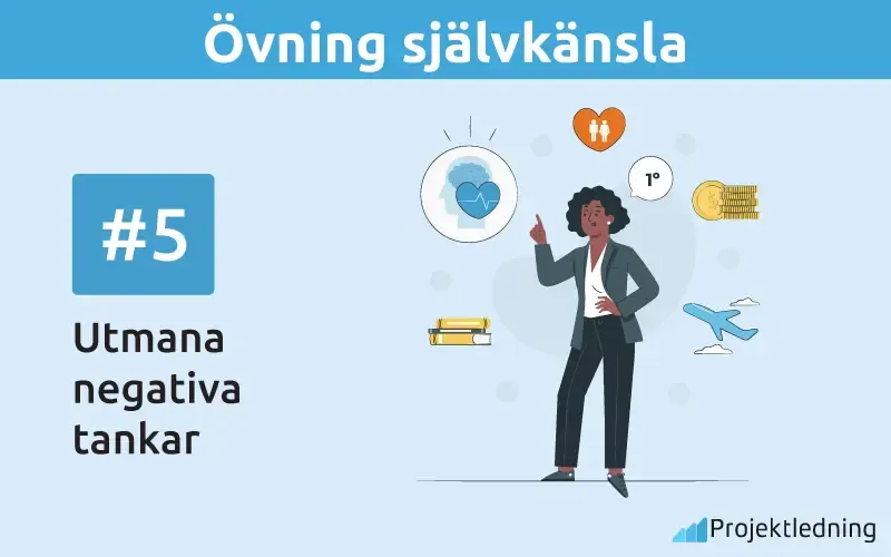 Självkänsla övningar Utmana negativa tankar