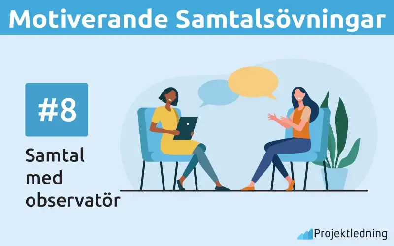 Motiverande Samtalsovningar Samtal med observatör