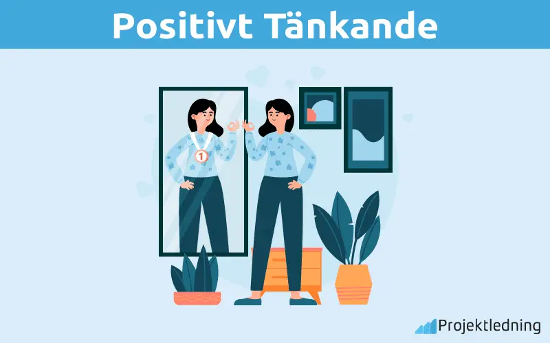 Positivt Tankande Positivt Tankande