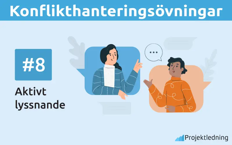 Konflikthanteringsovningar Konflikthantering övning Aktivt lyssnande